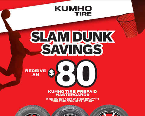 Get $80 back on qualifying purchase of 4 Kumho tires